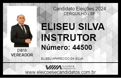 Candidato ELISEU SILVA INSTRUTOR 2024 - CERQUILHO - Eleições