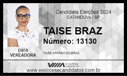 Candidato TAISE BRAZ 2024 - CATANDUVA - Eleições