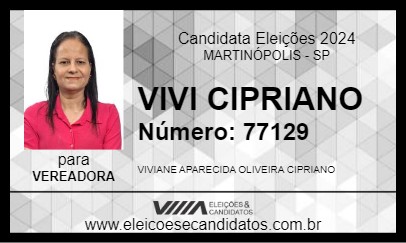 Candidato VIVI CIPRIANO 2024 - MARTINÓPOLIS - Eleições