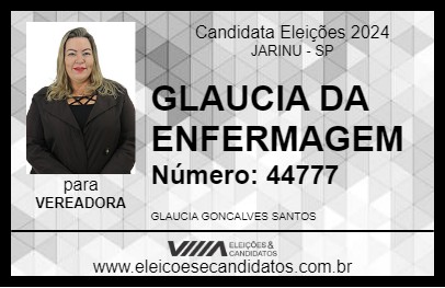 Candidato GLAUCIA DA ENFERMAGEM 2024 - JARINU - Eleições