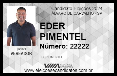 Candidato EDER PIMENTEL 2024 - ÁLVARO DE CARVALHO - Eleições