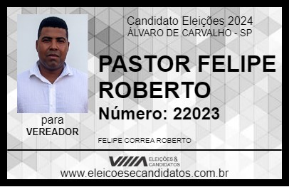 Candidato PASTOR FELIPE ROBERTO 2024 - ÁLVARO DE CARVALHO - Eleições