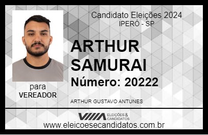 Candidato ARTHUR SAMURAI 2024 - IPERÓ - Eleições