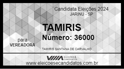 Candidato TAMIRIS 2024 - JARINU - Eleições