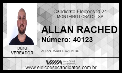 Candidato ALLAN RACHED 2024 - MONTEIRO LOBATO - Eleições