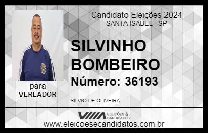 Candidato SILVINHO BOMBEIRO 2024 - SANTA ISABEL - Eleições