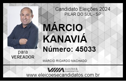 Candidato MÁRCIO KANAVIÁ 2024 - PILAR DO SUL - Eleições