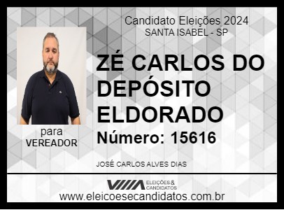 Candidato ZÉ CARLOS DO DEPÓSITO ELDORADO 2024 - SANTA ISABEL - Eleições