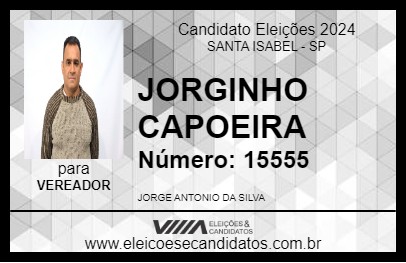 Candidato JORGINHO CAPOEIRA 2024 - SANTA ISABEL - Eleições