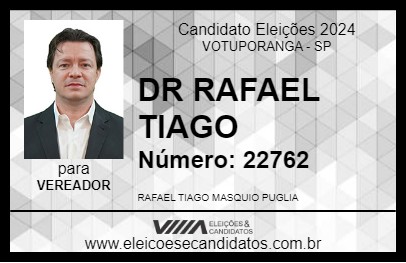 Candidato DR RAFAEL TIAGO 2024 - VOTUPORANGA - Eleições