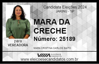 Candidato MARA DA CRECHE 2024 - JARINU - Eleições