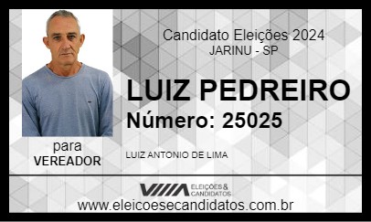 Candidato LUIZ PEDREIRO 2024 - JARINU - Eleições