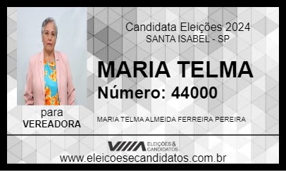 Candidato MARIA TELMA 2024 - SANTA ISABEL - Eleições