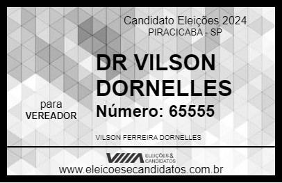 Candidato DR VILSON DORNELLES 2024 - PIRACICABA - Eleições