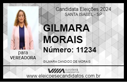 Candidato GILMARA MORAIS 2024 - SANTA ISABEL - Eleições