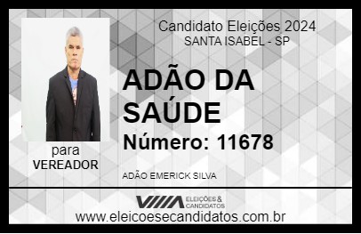 Candidato ADÃO DA SAÚDE 2024 - SANTA ISABEL - Eleições