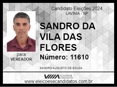 Candidato SANDRO DA VILA DAS FLORES 2024 - LAVÍNIA - Eleições