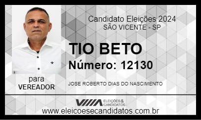 Candidato TIO BETO 2024 - SÃO VICENTE - Eleições