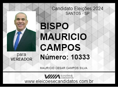 Candidato BISPO MAURICIO CAMPOS 2024 - SANTOS - Eleições