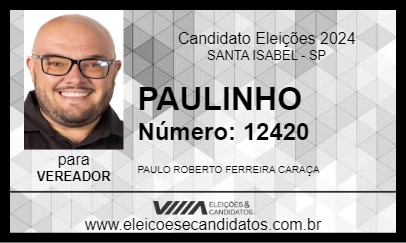 Candidato PAULINHO DO CARTÓRIO 2024 - SANTA ISABEL - Eleições