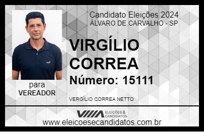 Candidato VIRGÍLIO CORREA 2024 - ÁLVARO DE CARVALHO - Eleições