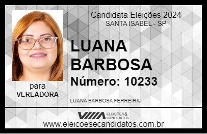 Candidato LUANA BARBOSA 2024 - SANTA ISABEL - Eleições