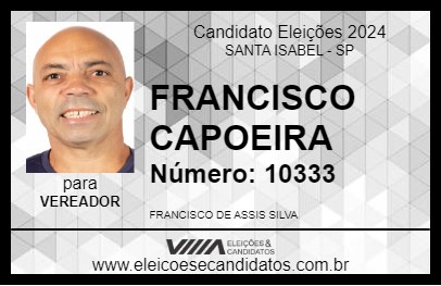 Candidato FRANCISCO CAPOEIRA 2024 - SANTA ISABEL - Eleições