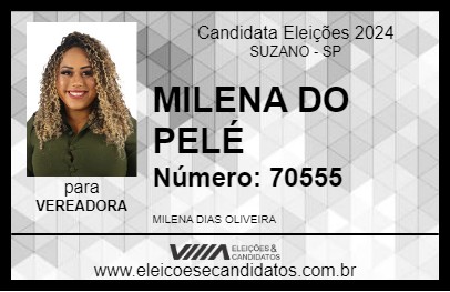 Candidato MILENA DO PELÉ 2024 - SUZANO - Eleições