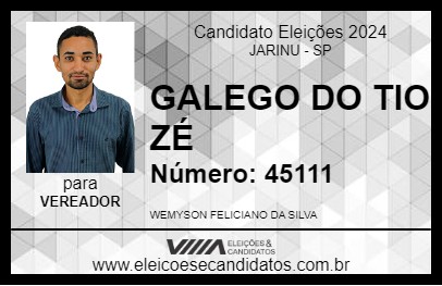 Candidato GALEGO DO TIO ZÉ 2024 - JARINU - Eleições