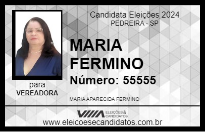 Candidato MARIA FERMINO 2024 - PEDREIRA - Eleições