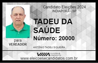 Candidato TADEU DA SAÚDE 2024 - INDIAPORÃ - Eleições