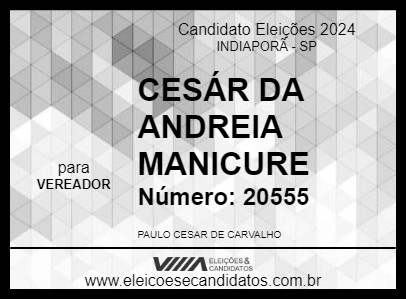 Candidato CESÁR DA ANDREIA MANICURE 2024 - INDIAPORÃ - Eleições