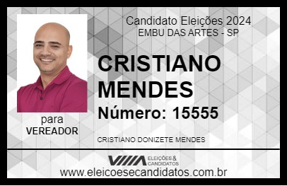 Candidato CRISTIANO MENDES 2024 - EMBU DAS ARTES - Eleições