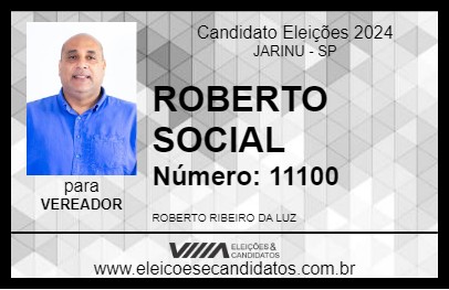 Candidato ROBERTO SOCIAL 2024 - JARINU - Eleições