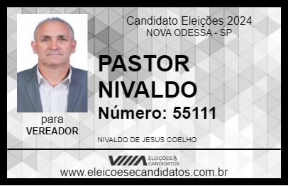 Candidato PASTOR NIVALDO 2024 - NOVA ODESSA - Eleições