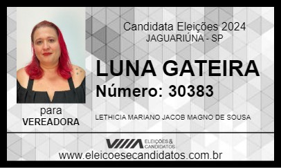 Candidato LUNA GATEIRA 2024 - JAGUARIÚNA - Eleições