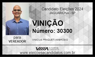 Candidato VINIÇÃO 2024 - JAGUARIÚNA - Eleições