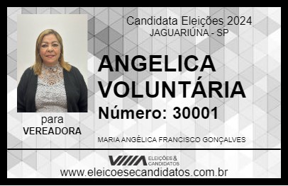 Candidato ANGELICA VOLUNTÁRIA 2024 - JAGUARIÚNA - Eleições