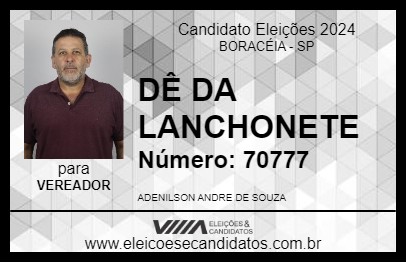 Candidato DÊ DA LANCHONETE 2024 - BORACÉIA - Eleições