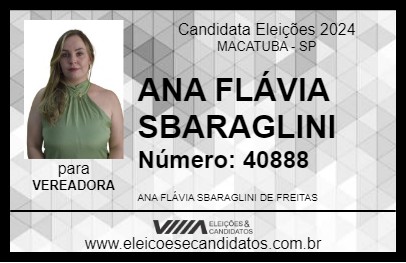 Candidato ANA FLÁVIA SBARAGLINI 2024 - MACATUBA - Eleições