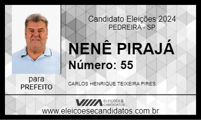 Candidato NENÊ PIRAJÁ 2024 - PEDREIRA - Eleições