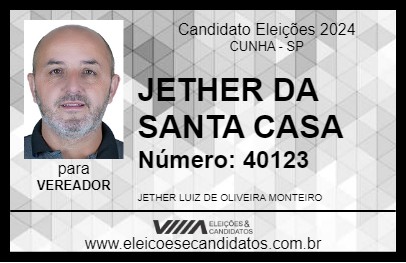 Candidato JETHER DA SANTA CASA 2024 - CUNHA - Eleições