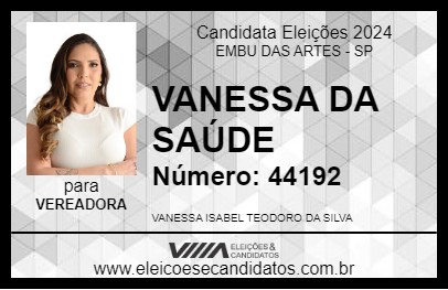 Candidato VANESSA DA SAÚDE 2024 - EMBU DAS ARTES - Eleições