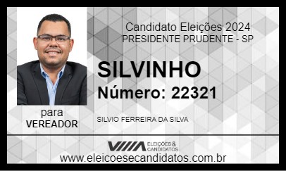 Candidato SILVINHO 2024 - PRESIDENTE PRUDENTE - Eleições