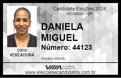 Candidato DANIELA MIGUEL 2024 - IACANGA - Eleições