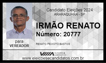 Candidato IRMÃO RENATO 2024 - ARARAQUARA - Eleições