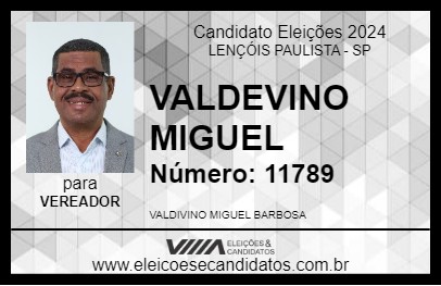 Candidato VALDEVINO MIGUEL 2024 - LENÇÓIS PAULISTA - Eleições