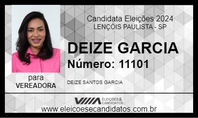 Candidato DEIZE GARCIA 2024 - LENÇÓIS PAULISTA - Eleições