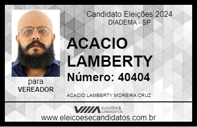 Candidato ACACIO LAMBERTY 2024 - DIADEMA - Eleições