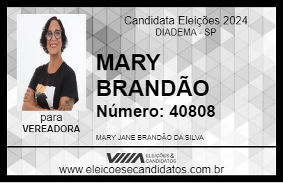 Candidato MARY BRANDÃO 2024 - DIADEMA - Eleições